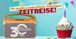 Wir feiern 30 Jahre LandesWelle Thüringen!