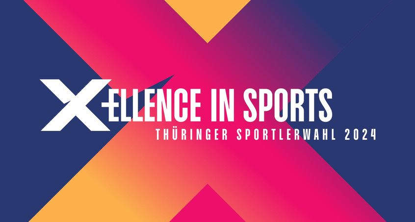 X-ELLENCE IN SPORTS: Thüringer Sportlerwahl 2024