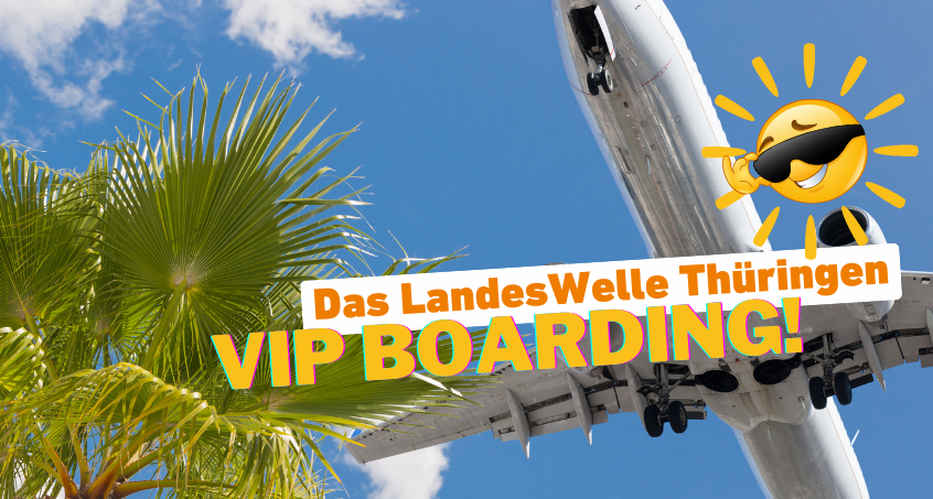 Das LandesWelle VIP Boarding